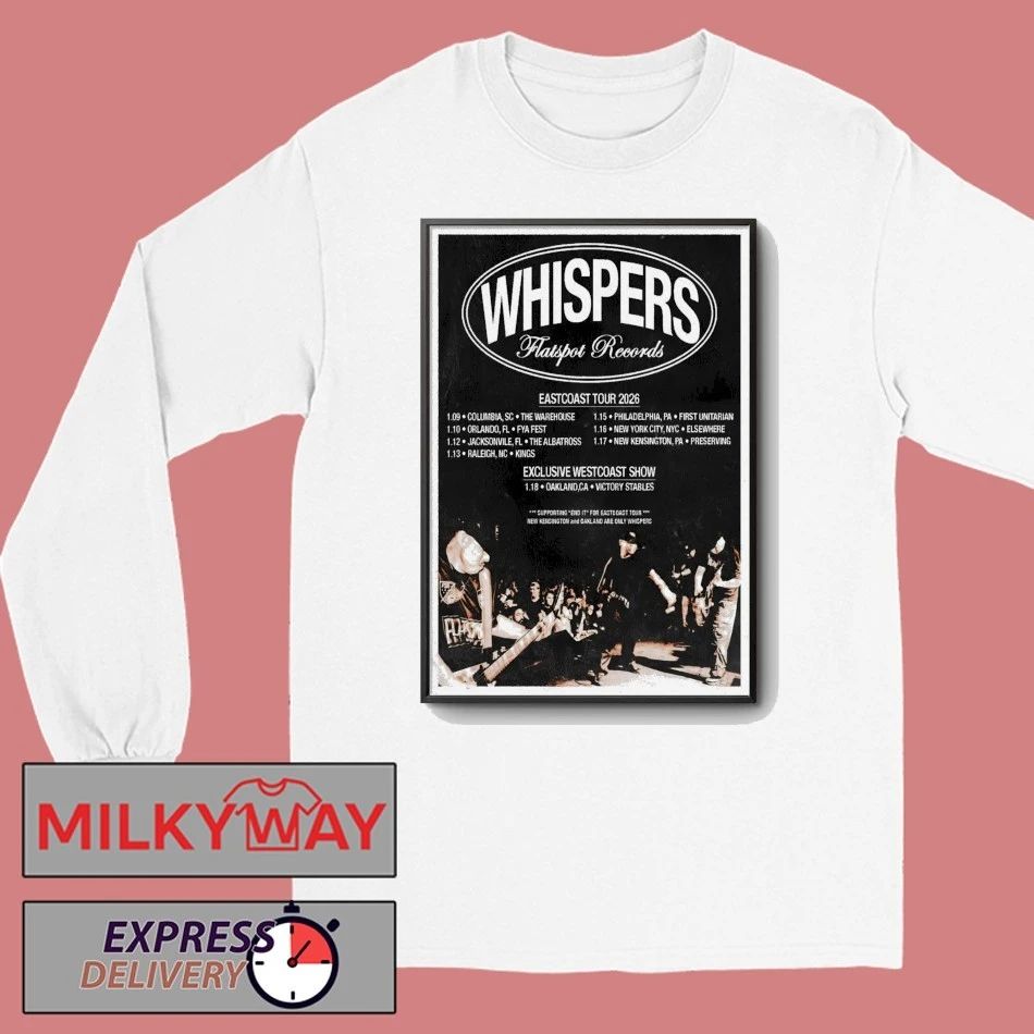 Whispers 2026 Eastcoast Tour Poster shirt
