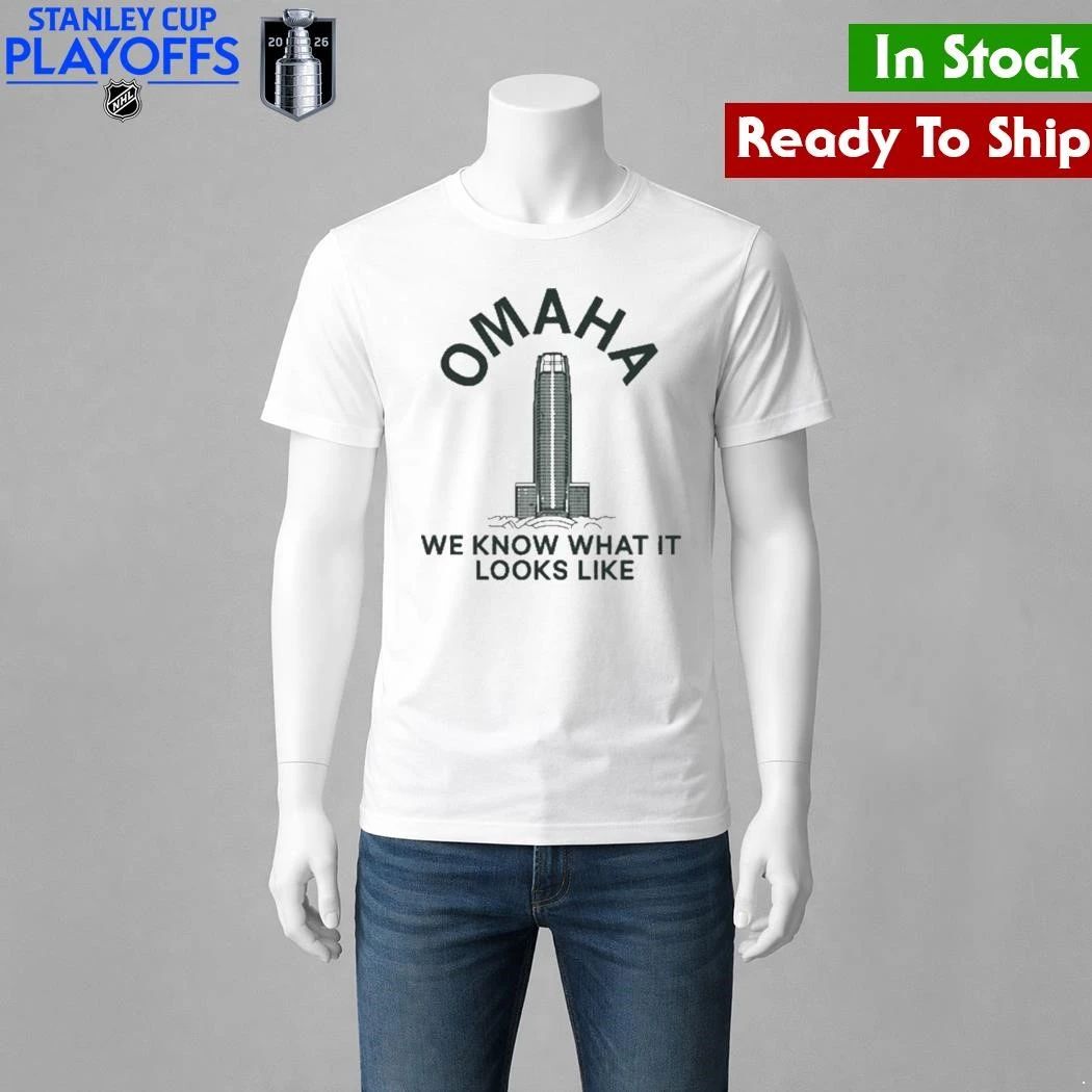Omaha We Know What It Looks Like Shirt