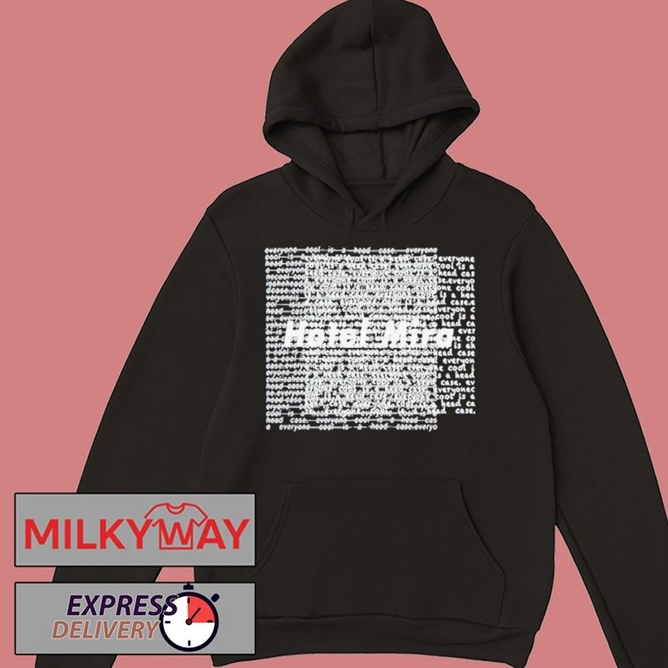 Hotel Mira Afraid of the Future shirt