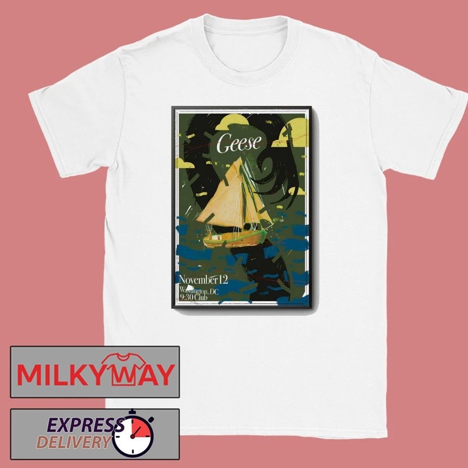 Geese At 9 30 Club On Nov 12 2025 Poster shirt