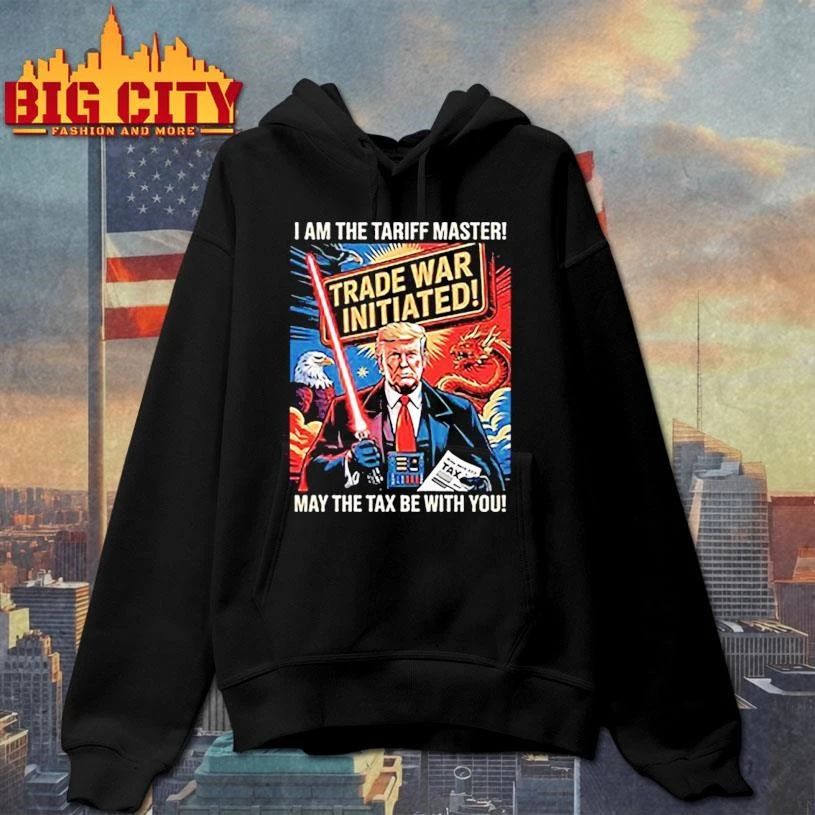 Trump I Am The Tariff Master May The Tax Be With You Shirt