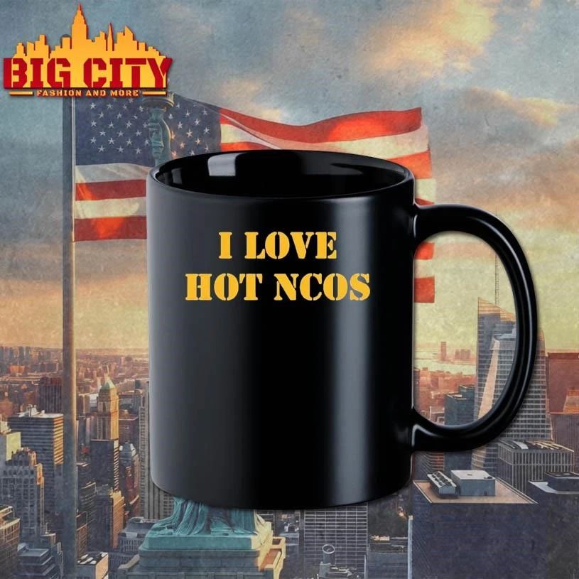 I Love Hot Ncos Shirt
