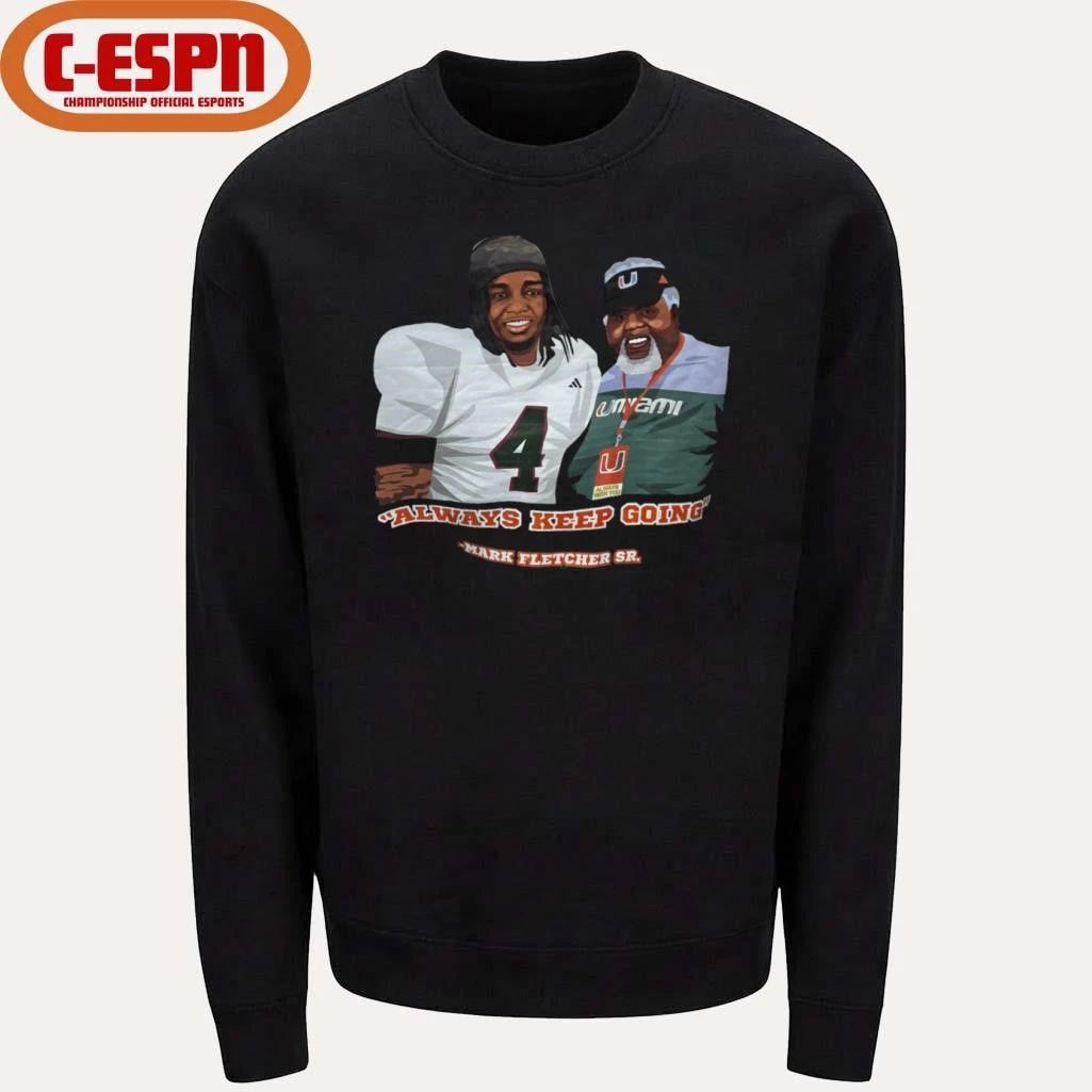 Mark Fletcher Sr Always Keep Going T-Shirt
