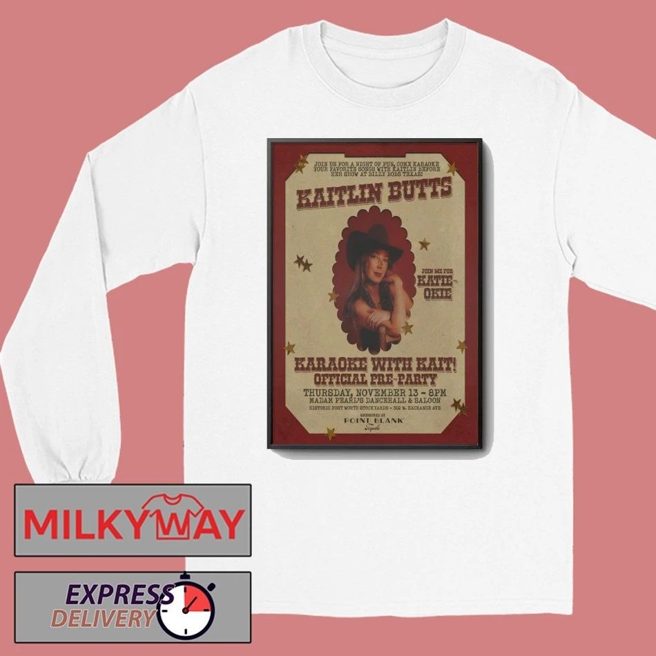 Kaitlin Butts In Fort Worth TX On Nov 13 2025 Poster shirt