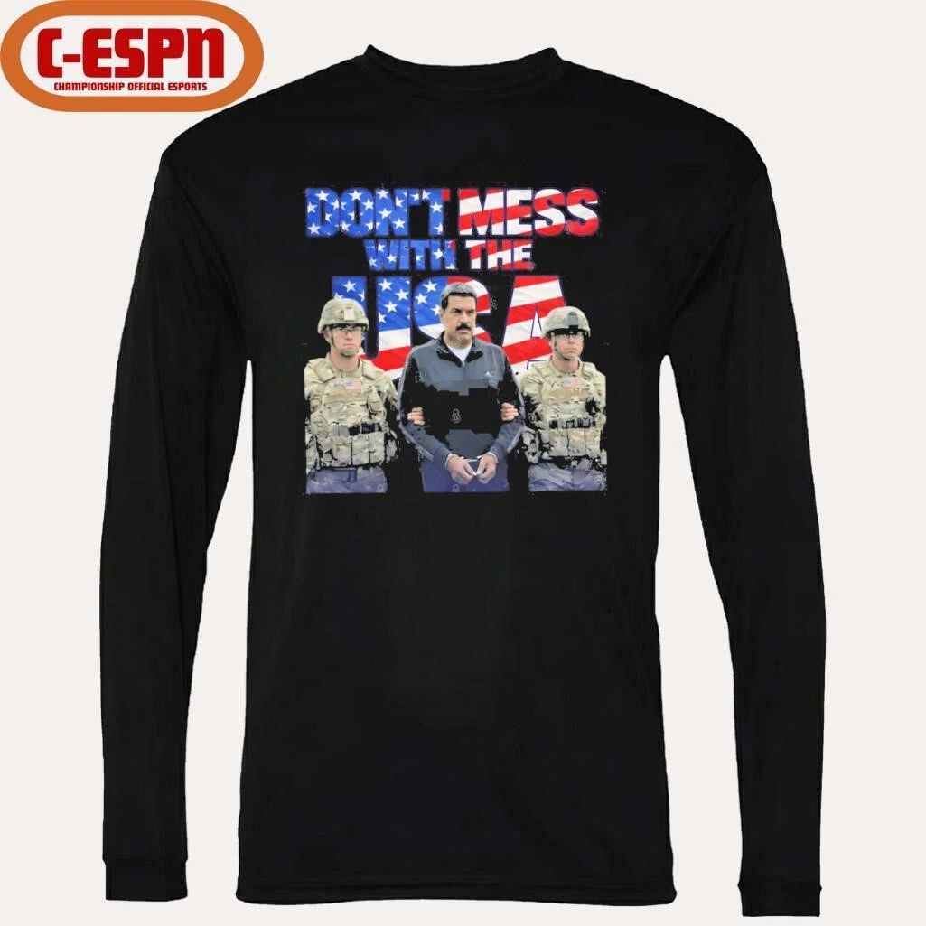 Don’t Mess With The USA Maduro Jan 3 2026 Captured Freedom Venezuelan T-Shirt