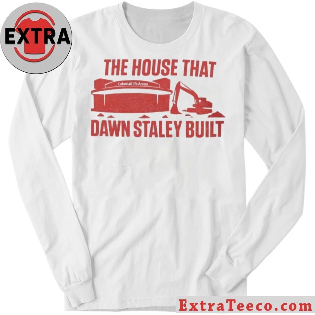 Official The House That Dawn Staley Built Shirt