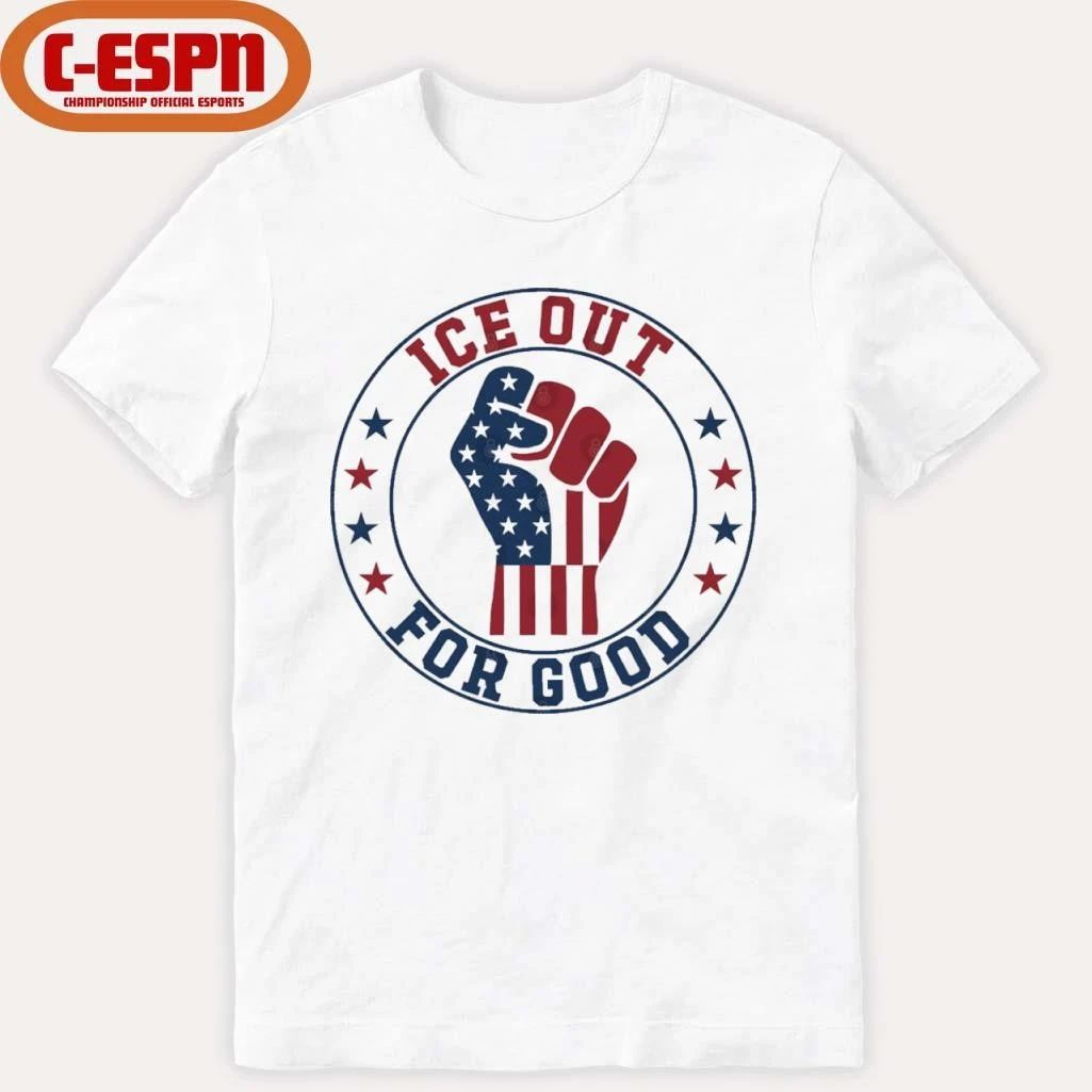 ICE Out For Good T-Shirt