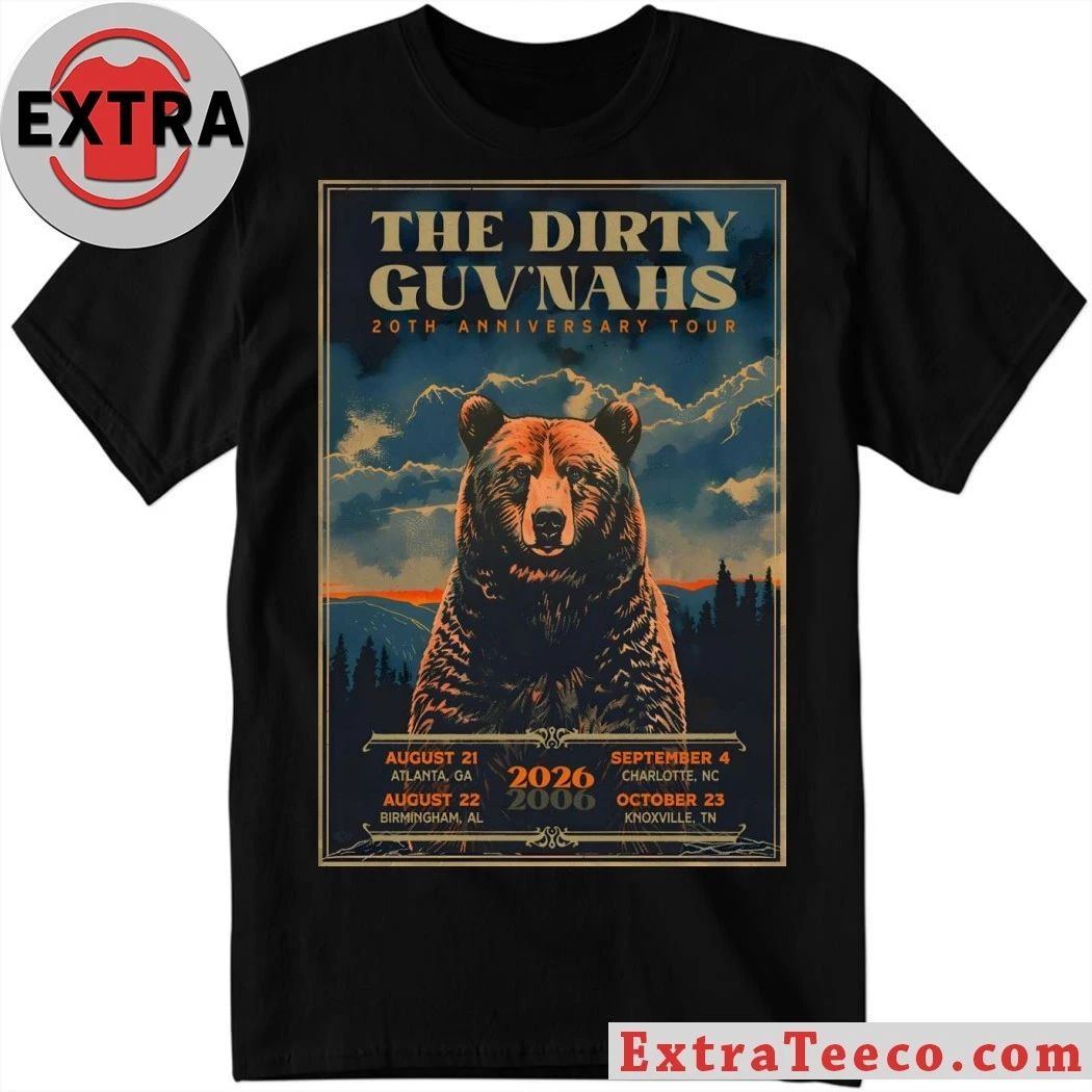 The Dirty Guv’nahs 2026 20th Anniversary Tour Poster Shirt