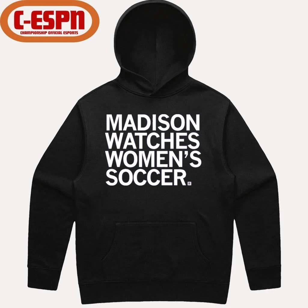 Madison Watches Women’s Soccer shirt