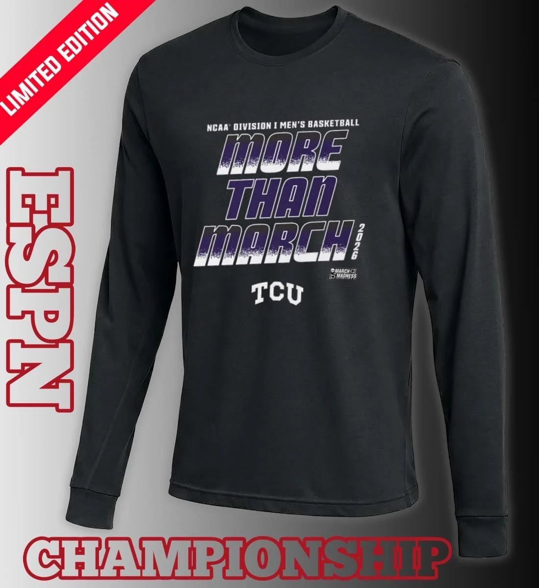 TCU Men’s Basketball More Than March 2026 Shirt