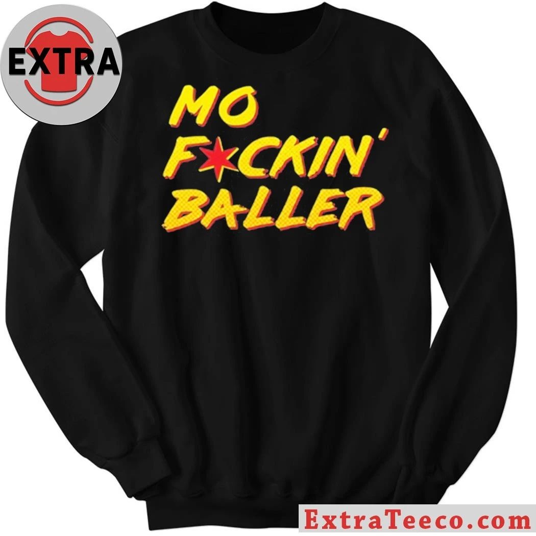 MO Fckin’ Baller Shirt