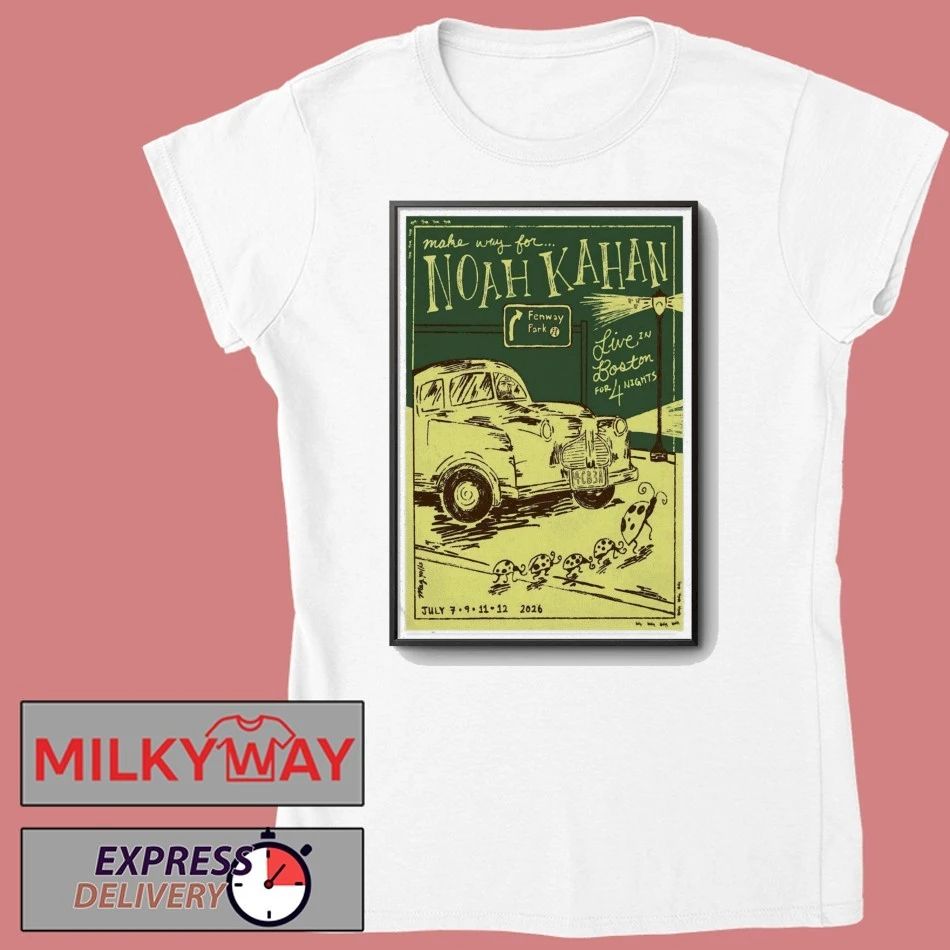 POSTER Noah Kahan July 7-12 2026 Fenway Fark shirt
