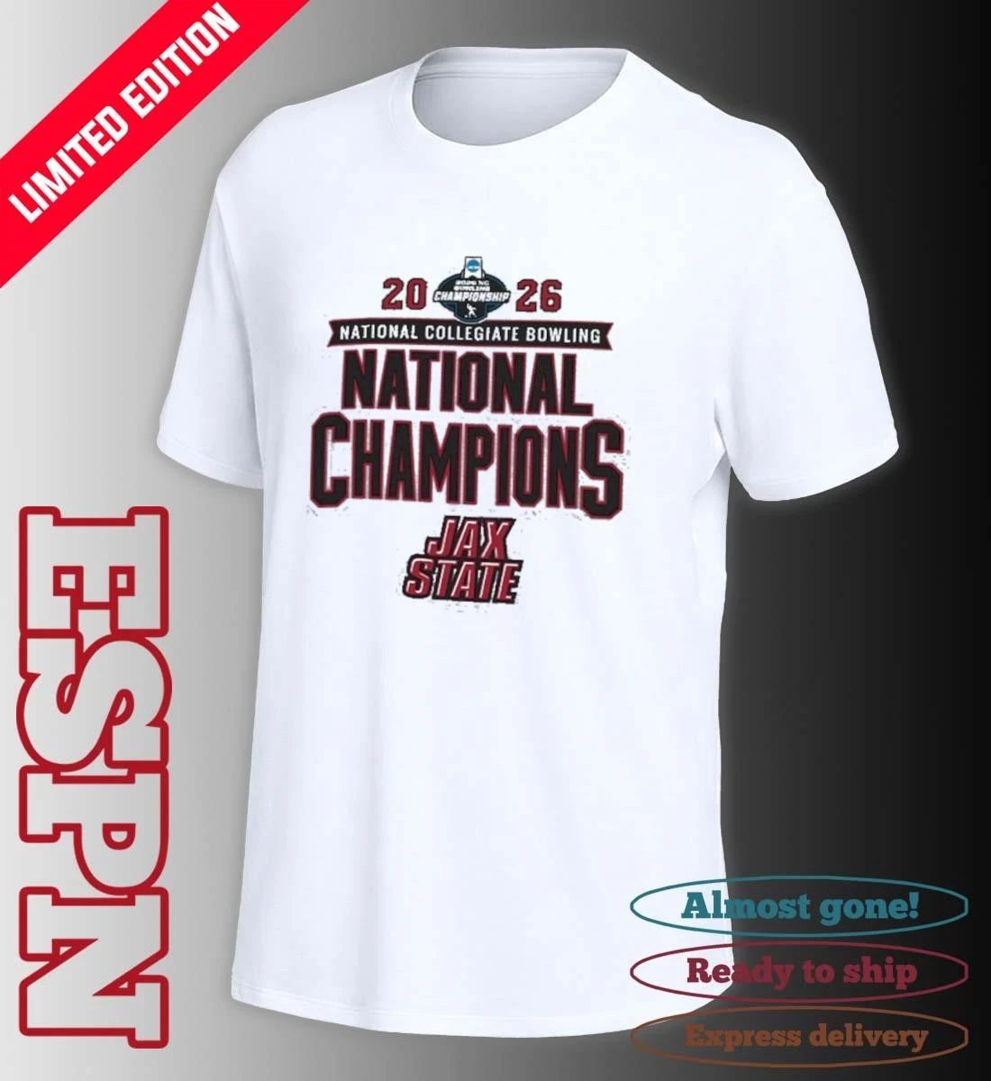 Jacksonville State Gamecocks 2026 NCAA Bowling National Champions T-Shirt
