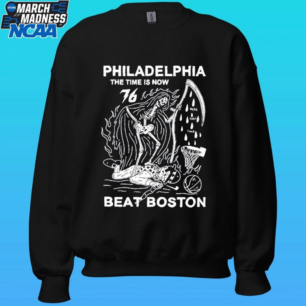 Philadelphia The Time Is Now Beat Boston 2026 Shirt
