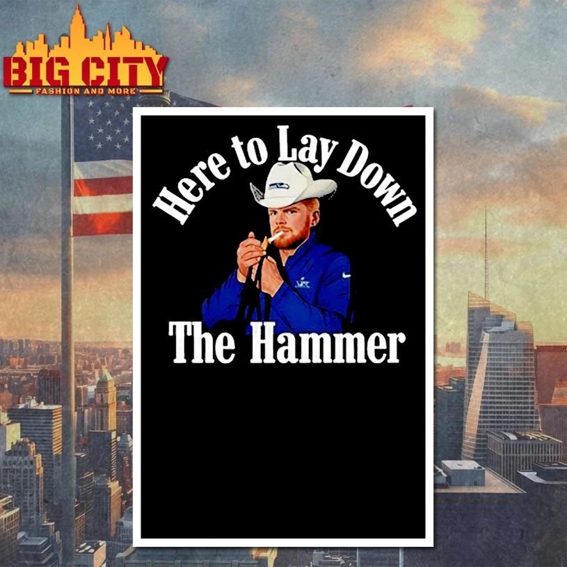 Sam Darnold Wearing Here To Lay Down The Hammer t-shirt