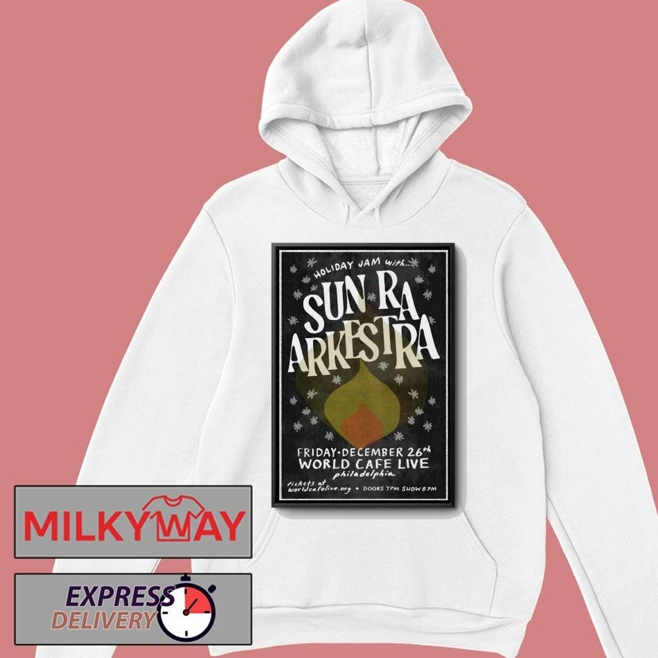 Sun Ra Arkestra In Philadelphia PA On Dec 26 2025 Poster shirt