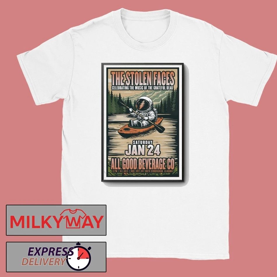 The Stolen Faces 1.24.2026 Birmingham AL Poster shirt