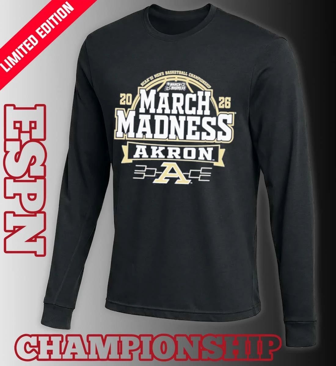 Akron Zips 2026 NCAA Men’s Basketball March Madness Bound Shirt