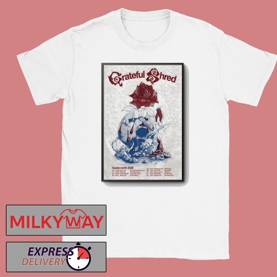 Grateful Shred Heads North Tour 2026 Poster shirt