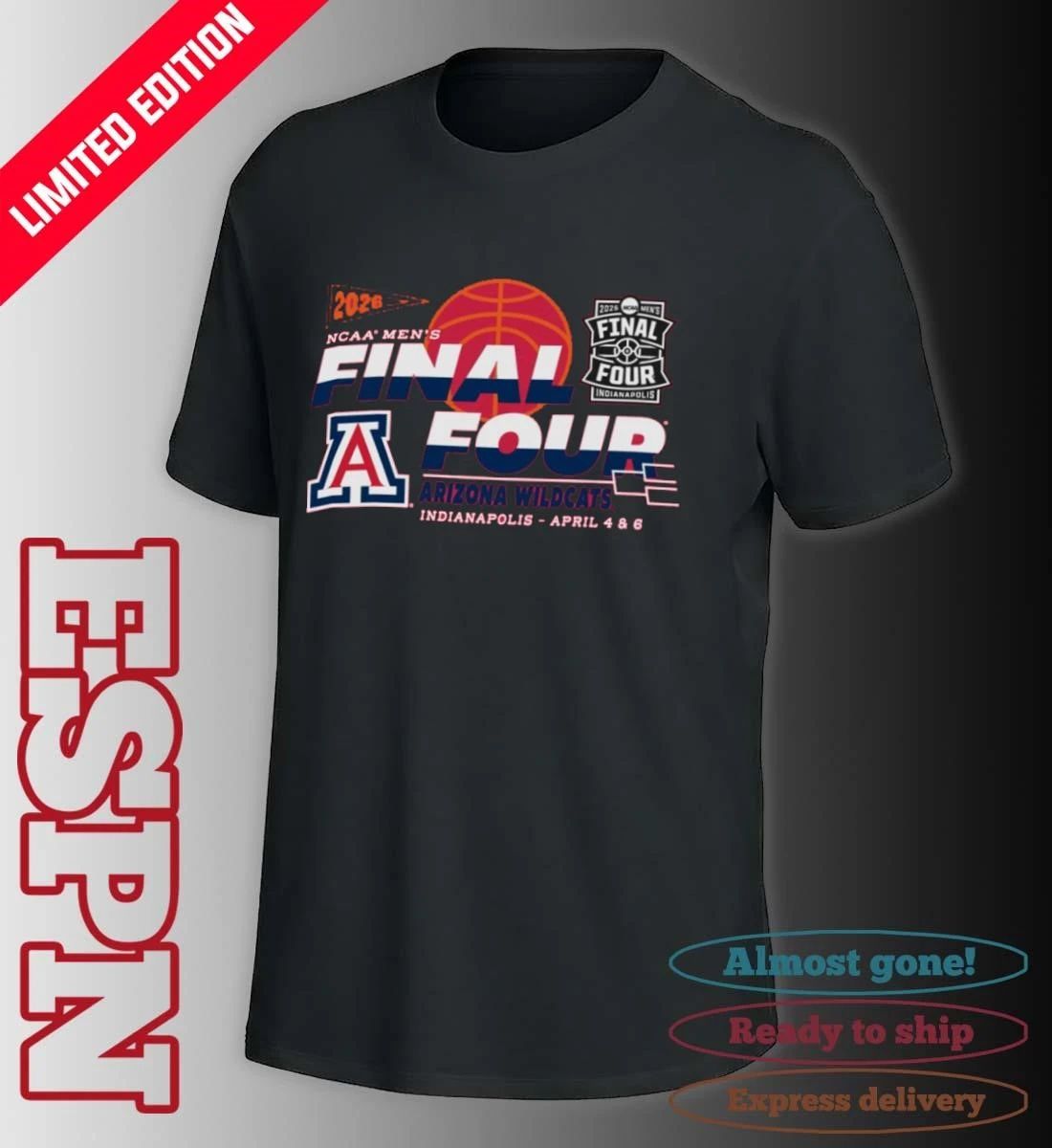 Arizona Wildcats Men’s Final Four 2026 Indianapolis April 4 & 6 Shirt