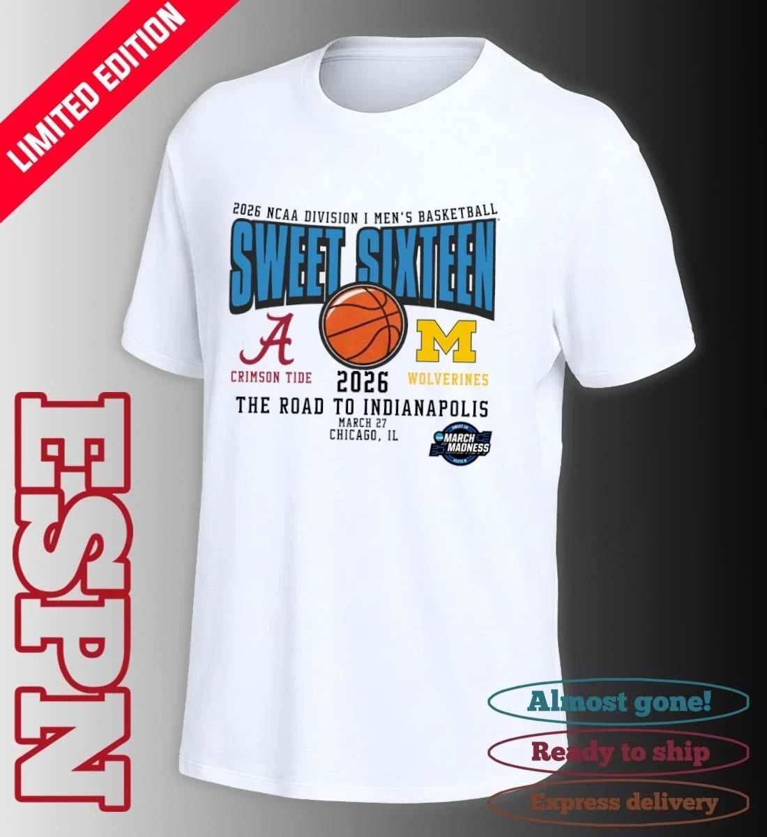 Alabama Vs Michigan 2026 NCAA DI Men’s Basketball Tournament Sweet Sixteen T-Shirt