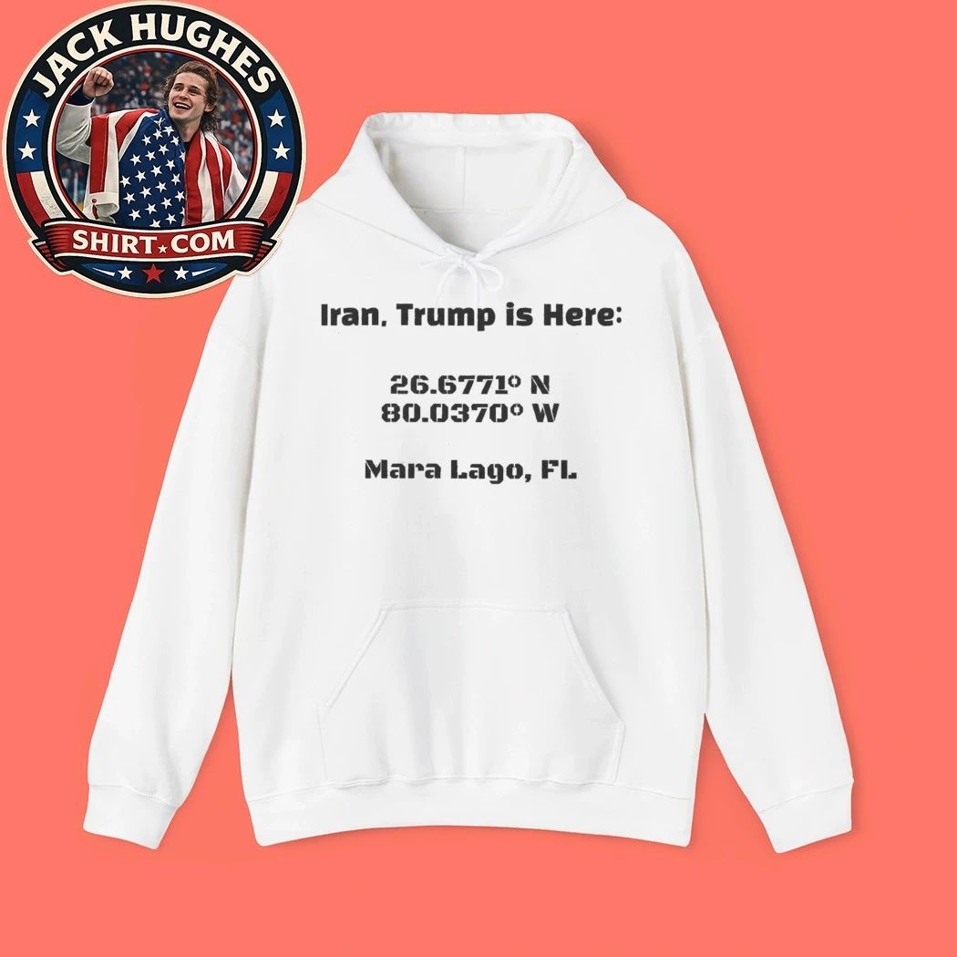 Iran Trump Is Here Mar-a-Lago Coordinates Military Stencil Political Shirt