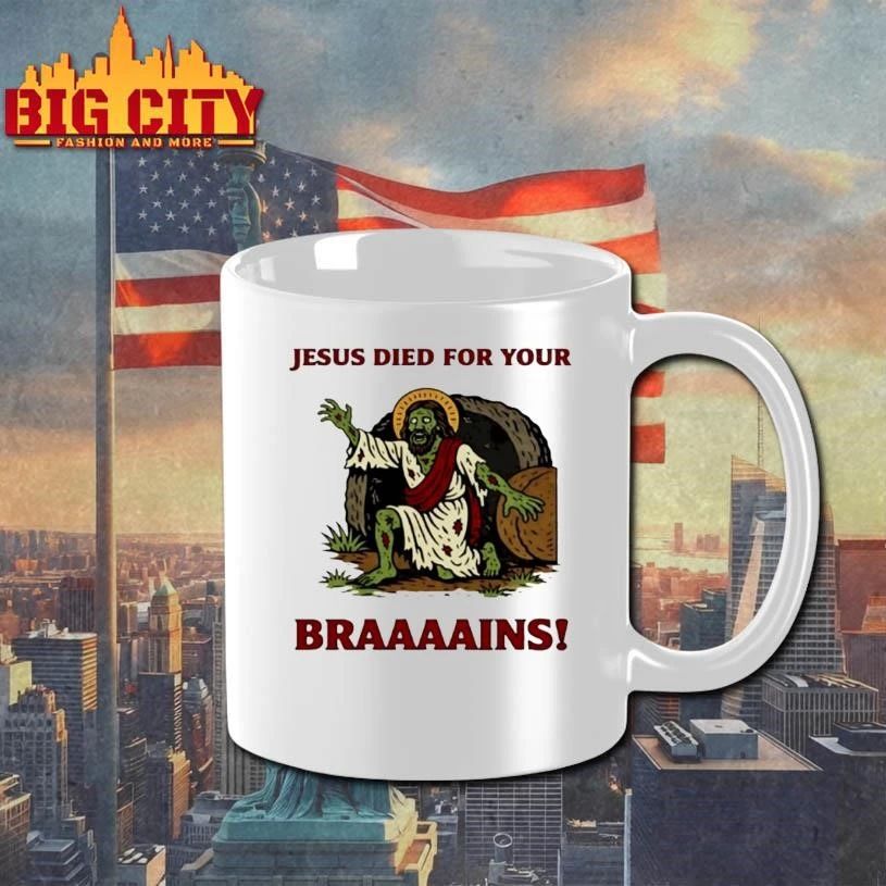 Zombie Jesus Died For Your Brains Meme Funny Shirt