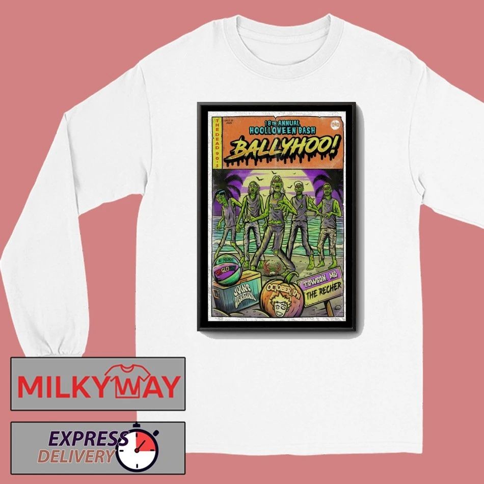 Ballyhoo! Oct 17, 2025 The Recher. Towson, MD Poster shirt