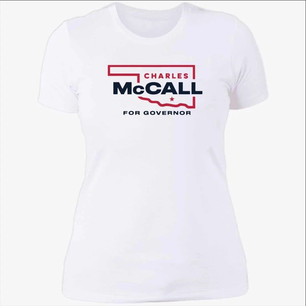 Charles McCall For Oklahoma Governor 2026 Shirt