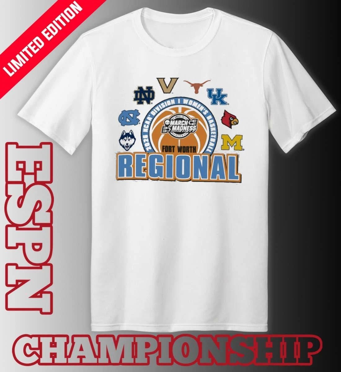 Fort Worth Regional 2026 NCAA DI Women’s Basketball Championship Shirt