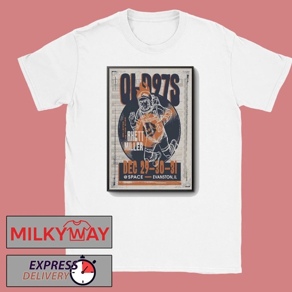 Old 97’S 12 29-12 31 2025 Evanston IL Poster shirt