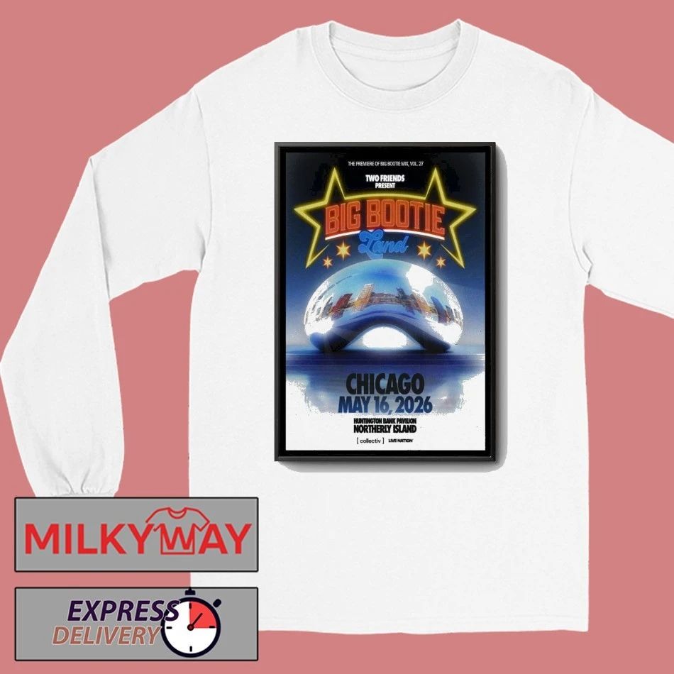 Big Bootie Land Live Show Poster shirt