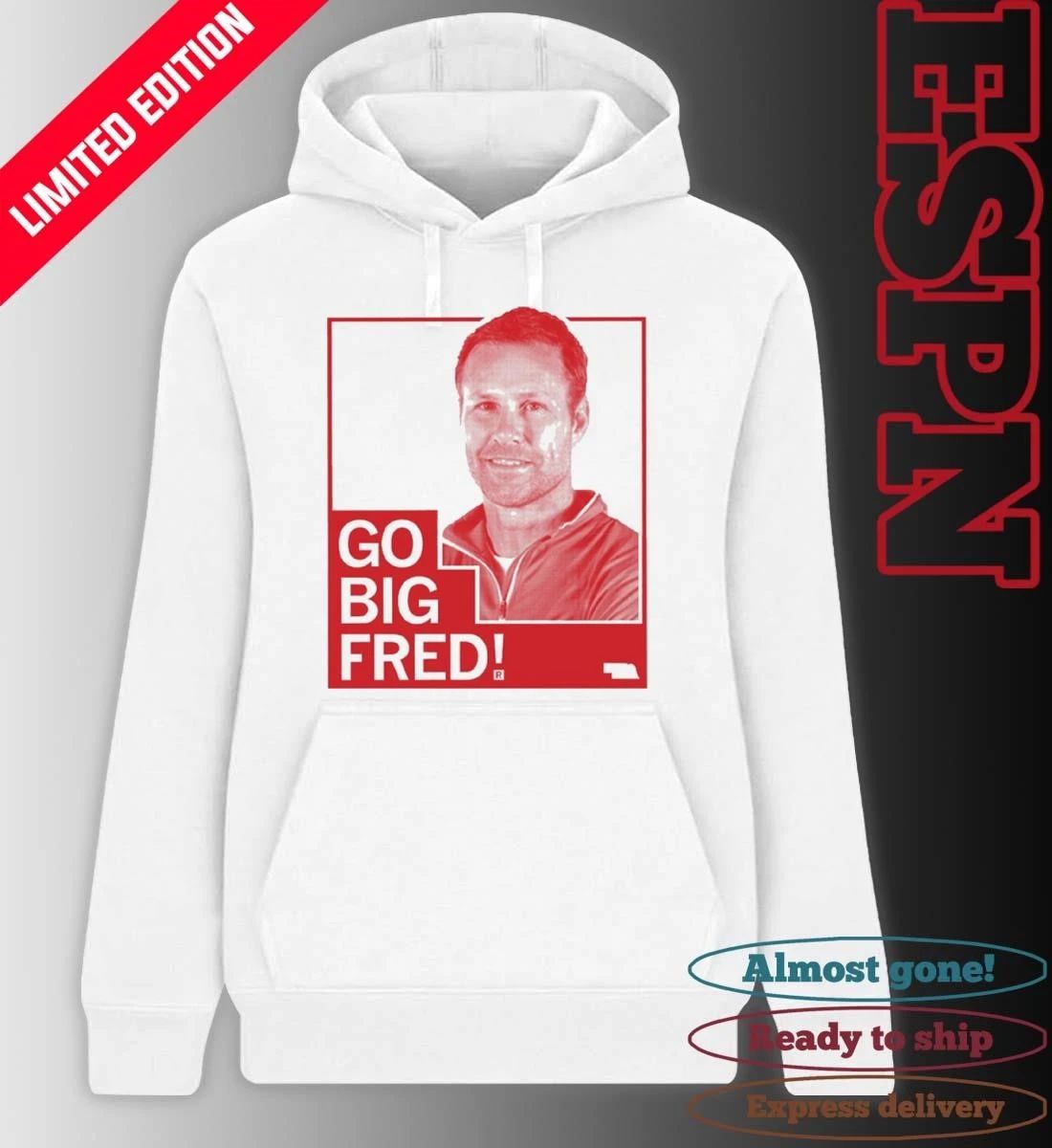 Fred Hoiberg Go Big Fred shirt