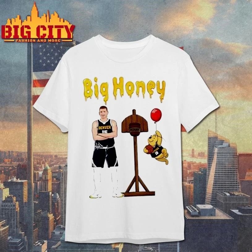 Big Honey Nikola Jokic Denver Nuggets Basketball Shirt