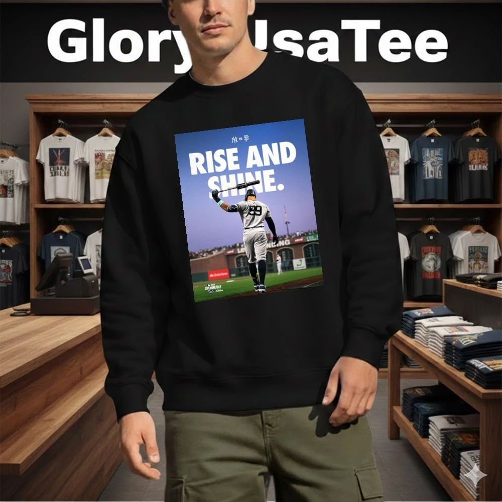 MLB New York Yankees vs San Francisco Giants Opening Day 2026 Rise And Shine Poster Shirt