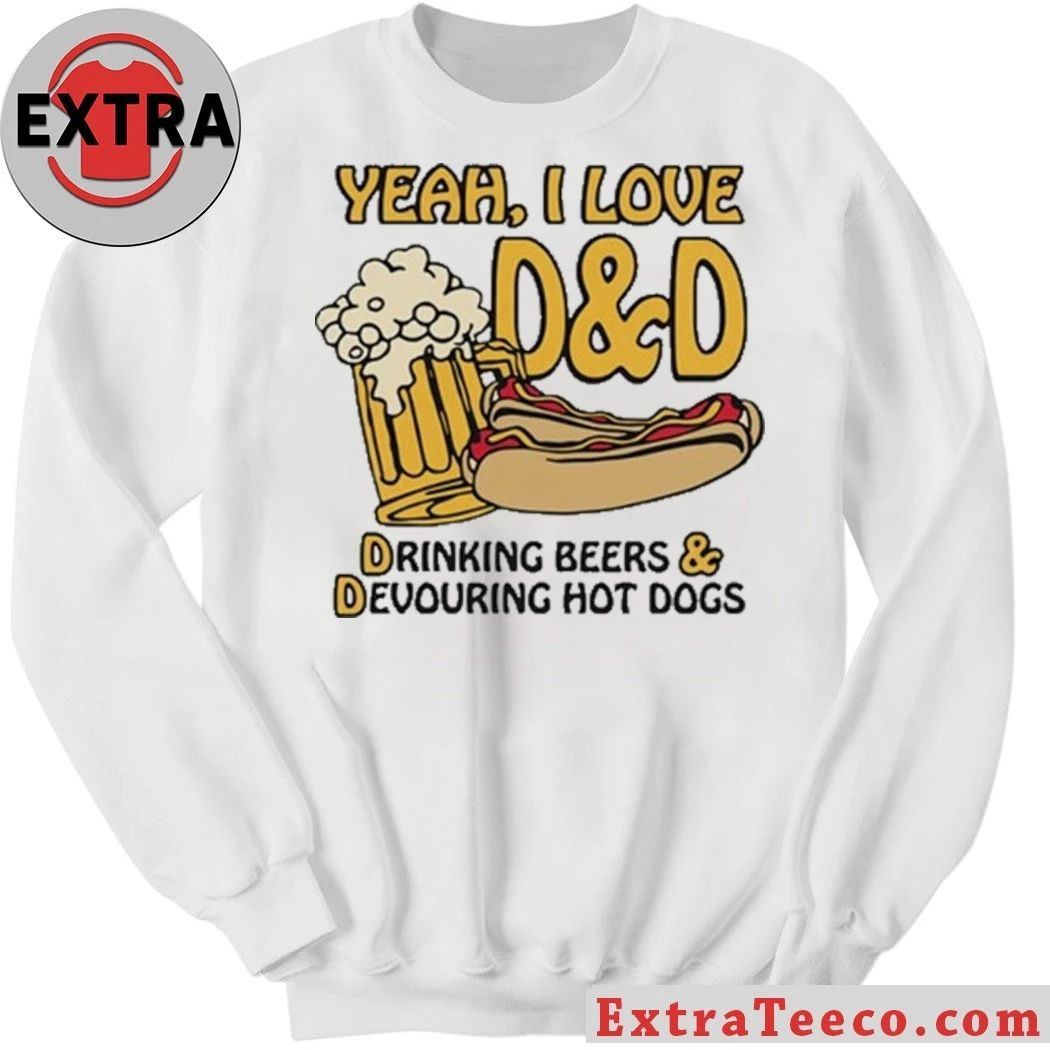 Yeah, I Love DnD, Drinking Beers & Devouring Hot Dogs T-Shirt
