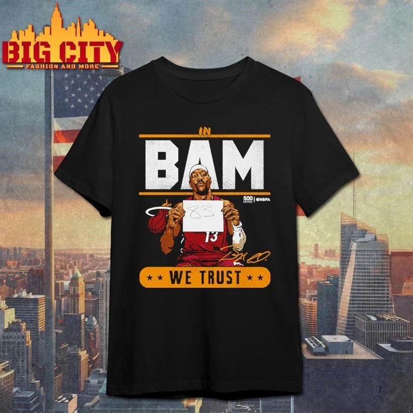 Bam Adebayo Miami Heat We Trust 83 Points Signature Shirt