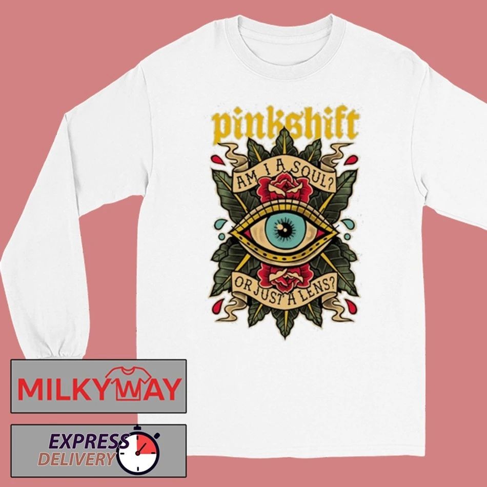 Pinkshift Am I A Soul Or Just A Lens shirt