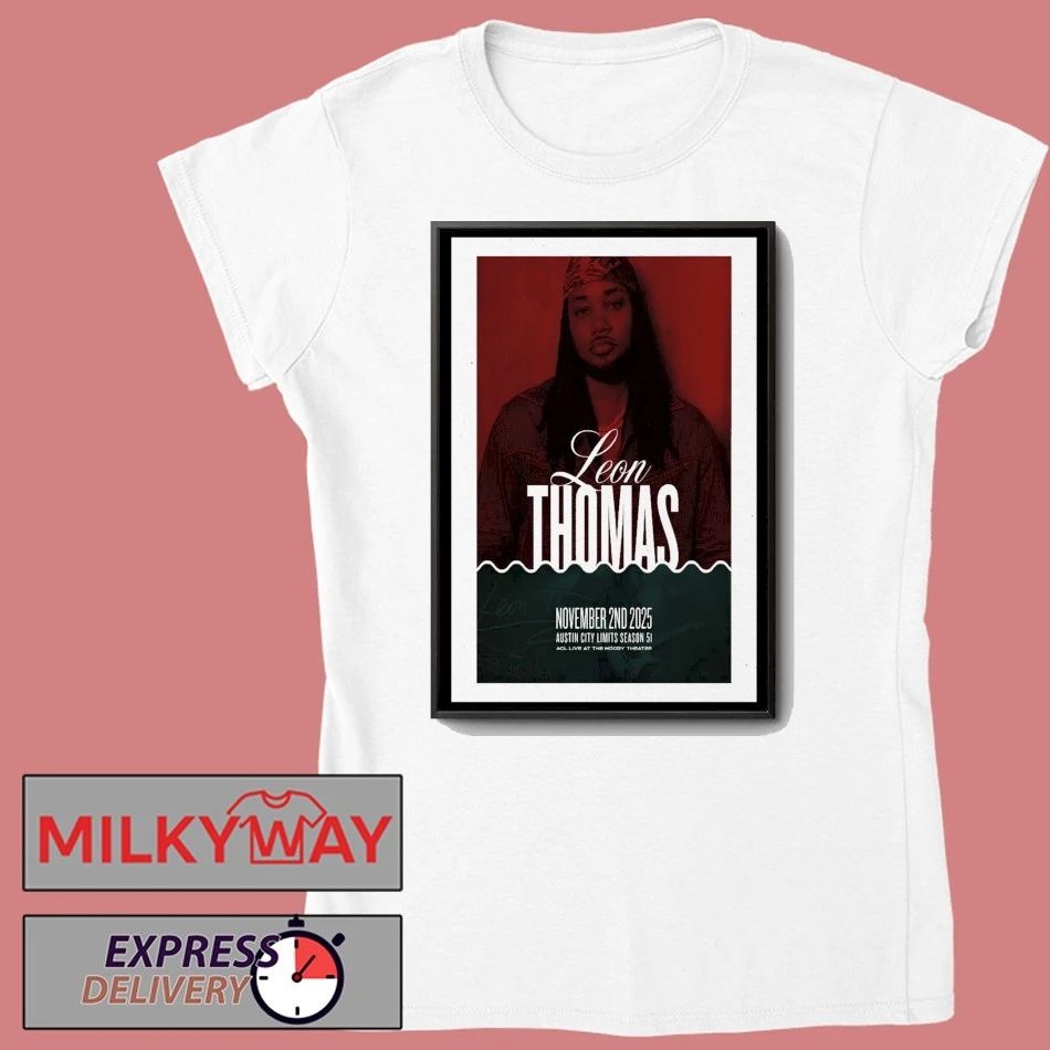 Leon Thomas Austin, Texas Tour Nov 02 2025 Poster shirt