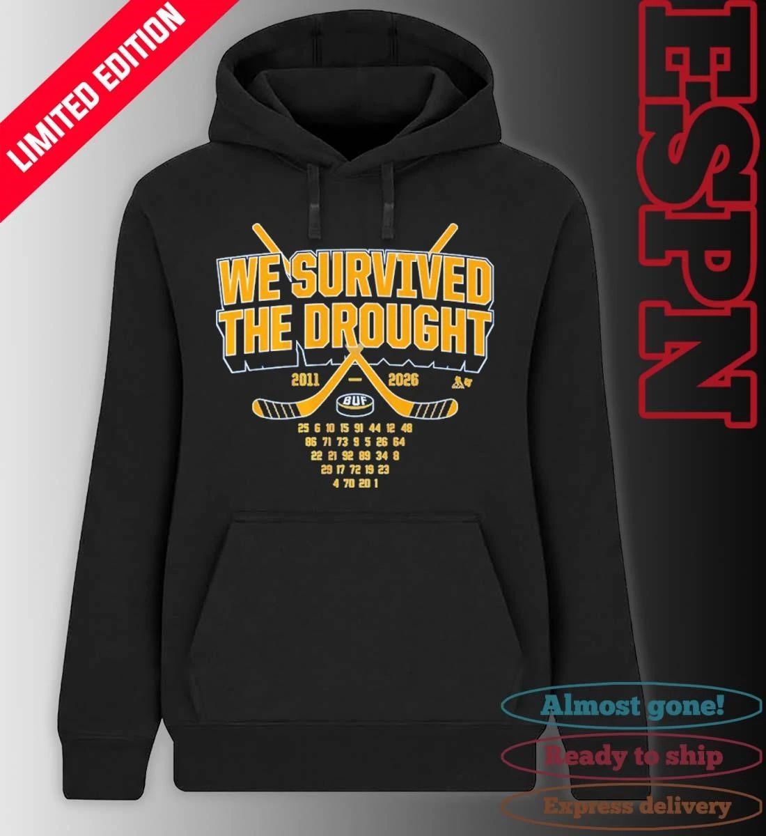 Buffalo Sabres Hockey We Survived the Drought 2011-2026 Shirt