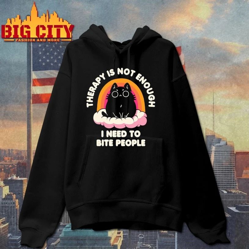 Therapy is not enough I Need To Bite People T-shirt