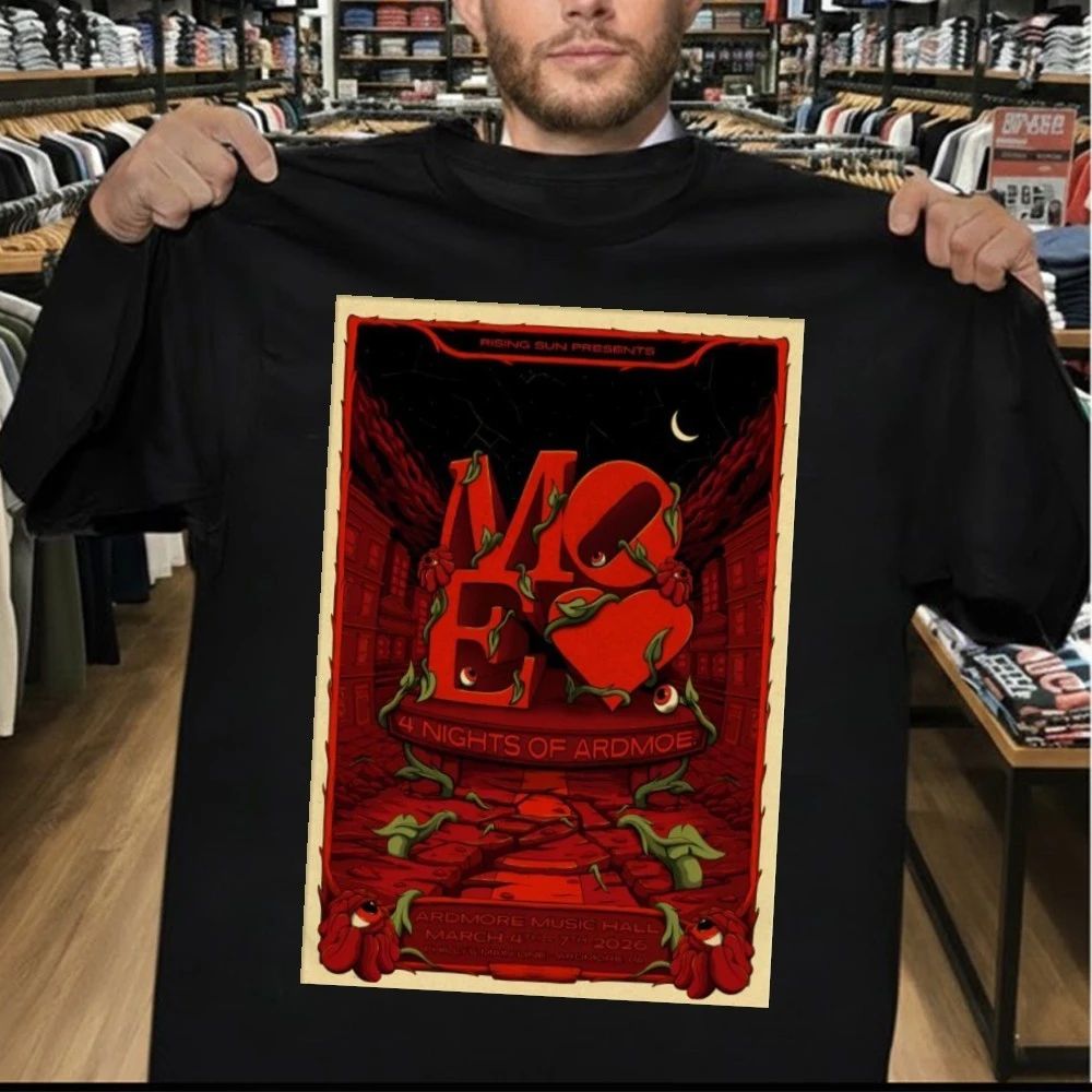 Moe. March 4-7 2026 Ardmore PA On Poster Shirt
