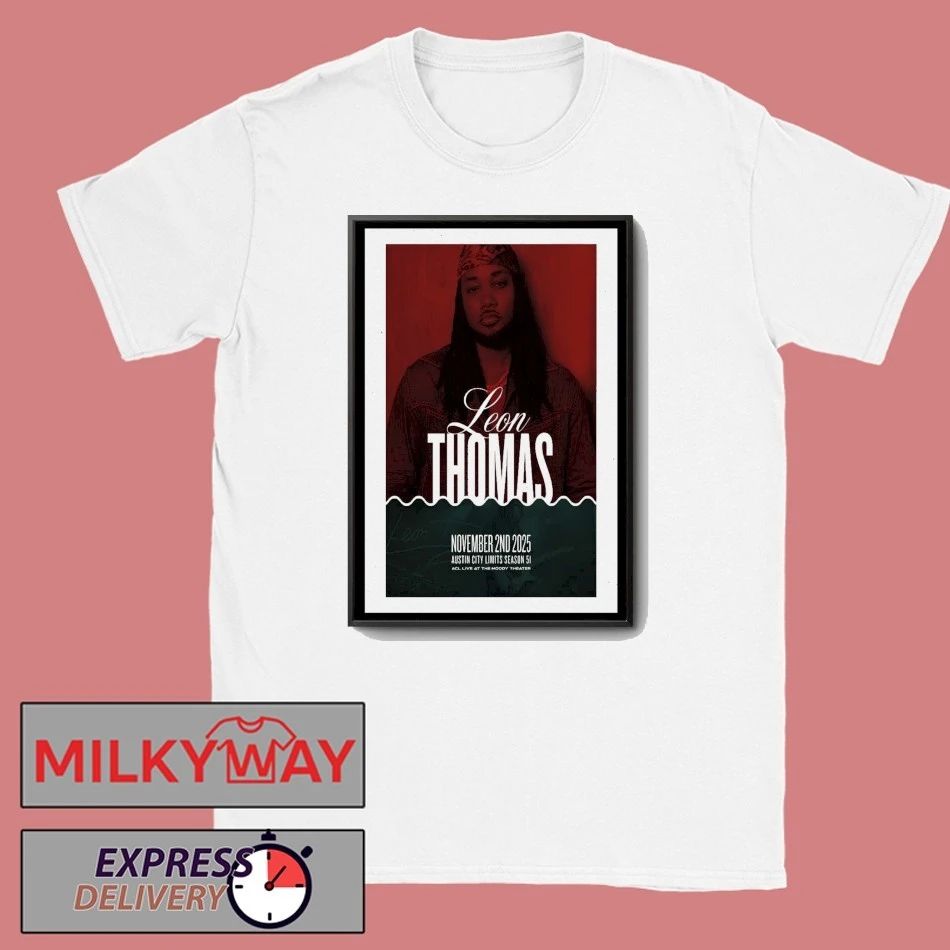 Leon Thomas Austin, Texas Tour Nov 02 2025 Poster shirt