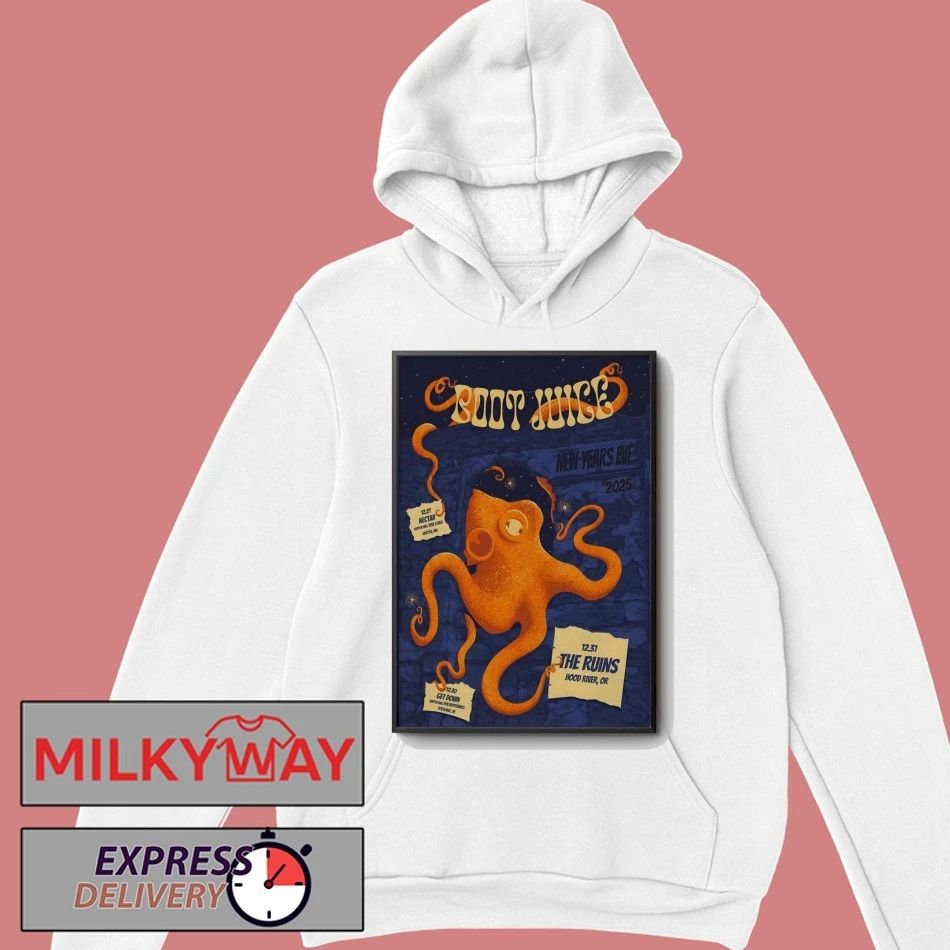 Boot Juice Dec 31 2025 In Hood River OR Poster shirt