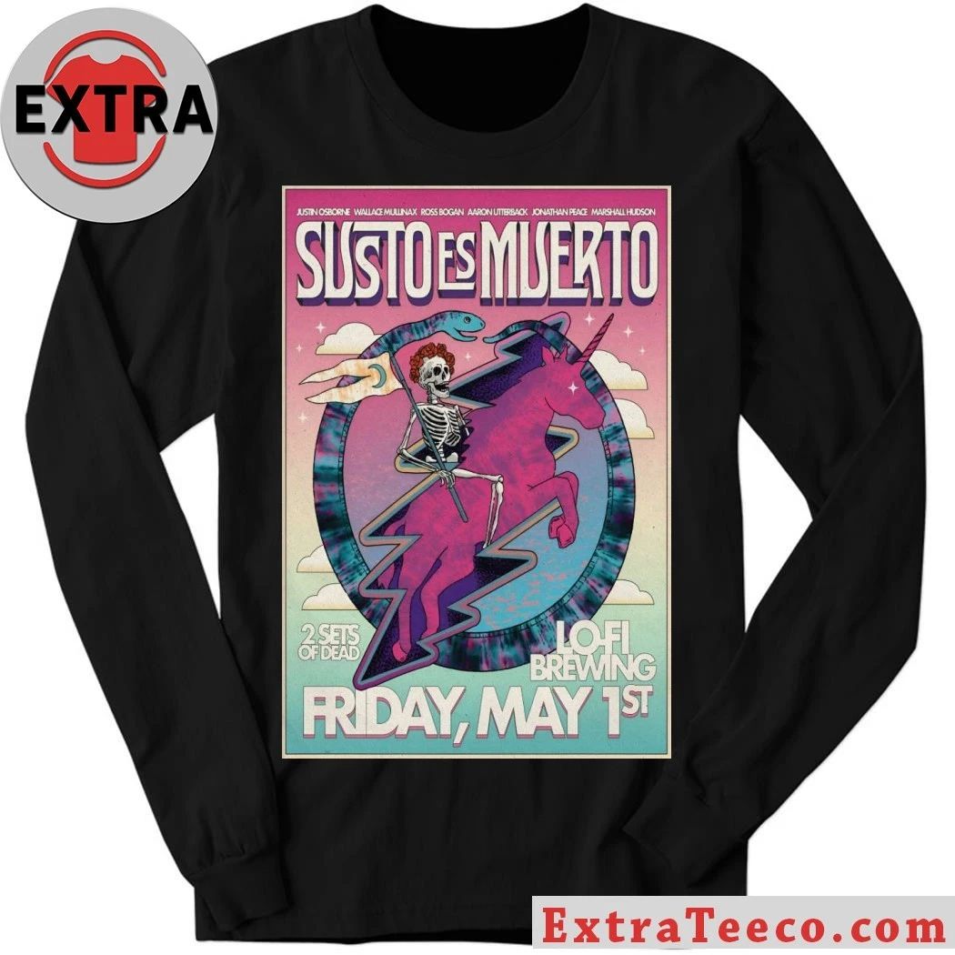 Susto Es Muerto May 1 2026 In Charleston SC Poster Shirt
