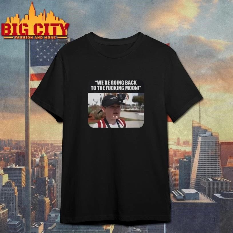 We Are Going Back To The Fucking Moon Tour 2026 Photo Funny Shirt