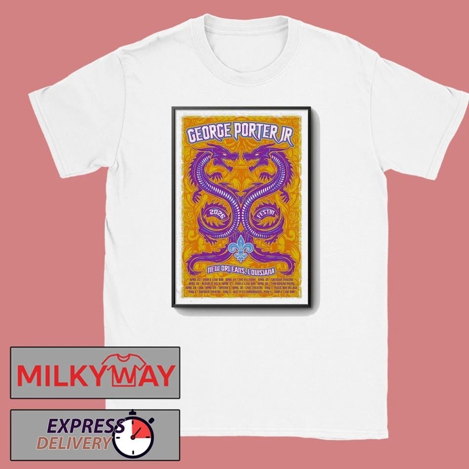 George Porter JR. 2026 Jazz Fest in New Orleans LA Poster shirt