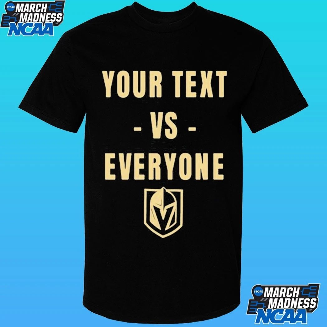 Fandom Vegas Your Text Vs Everyone Shirt