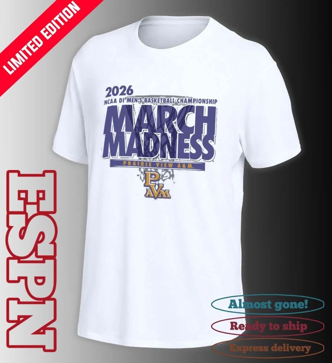 Prairie View A&M Panthers 2026 NCAA DI Basketball March Madness – First Four Shirt