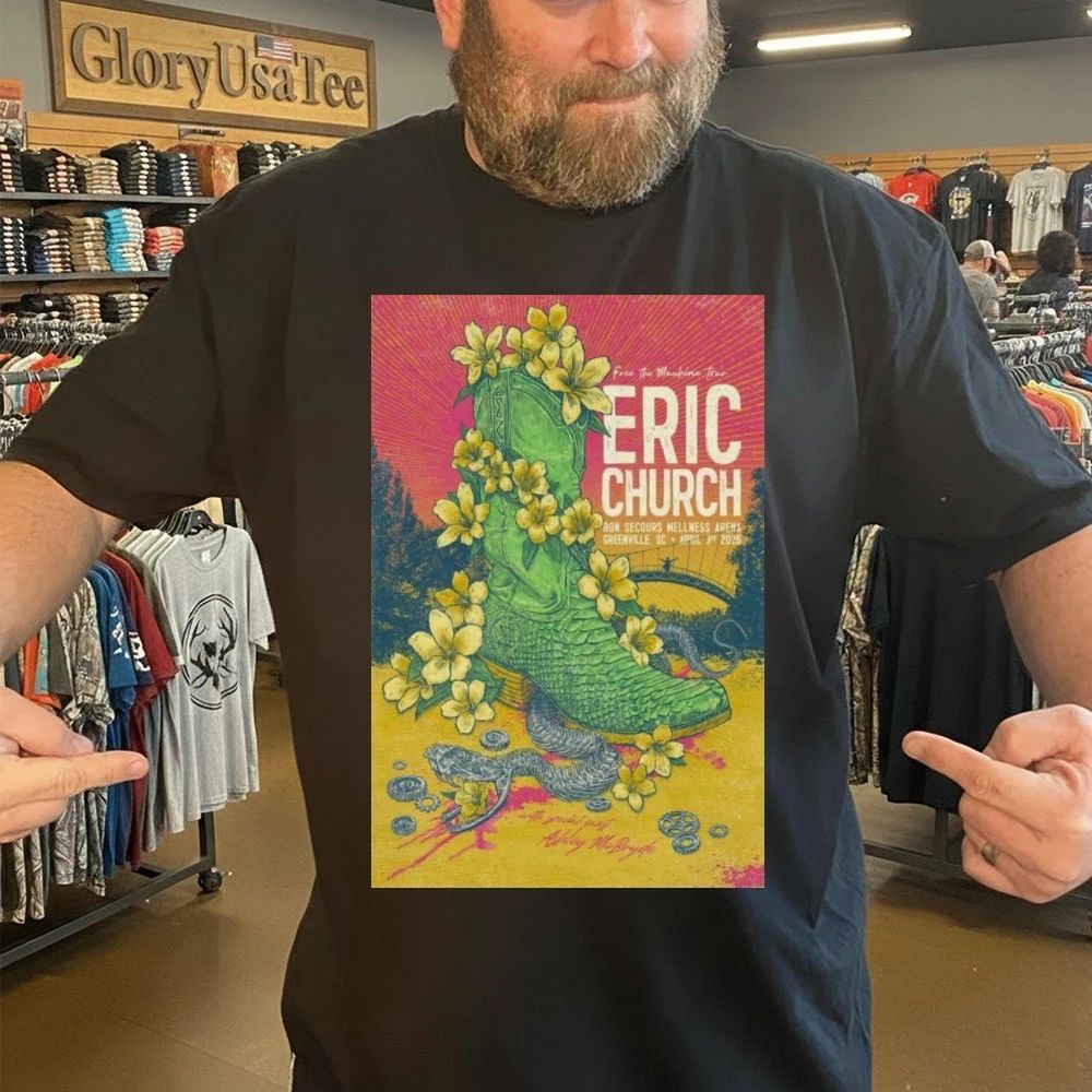 Eric Church Greenville, SC Apr 3 2026 Shirt